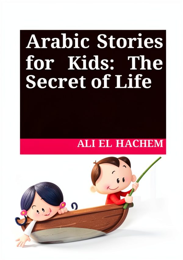Arabic Kids Storybook Kindle Edition Fun Short Tales for Ages 4-10-0